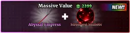  Abyssal Empress + Strongest Shinobi